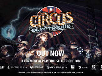 Circus Electrique – Launch trailer