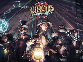 Circus Electrique – September releasedate, nieuwe trailer