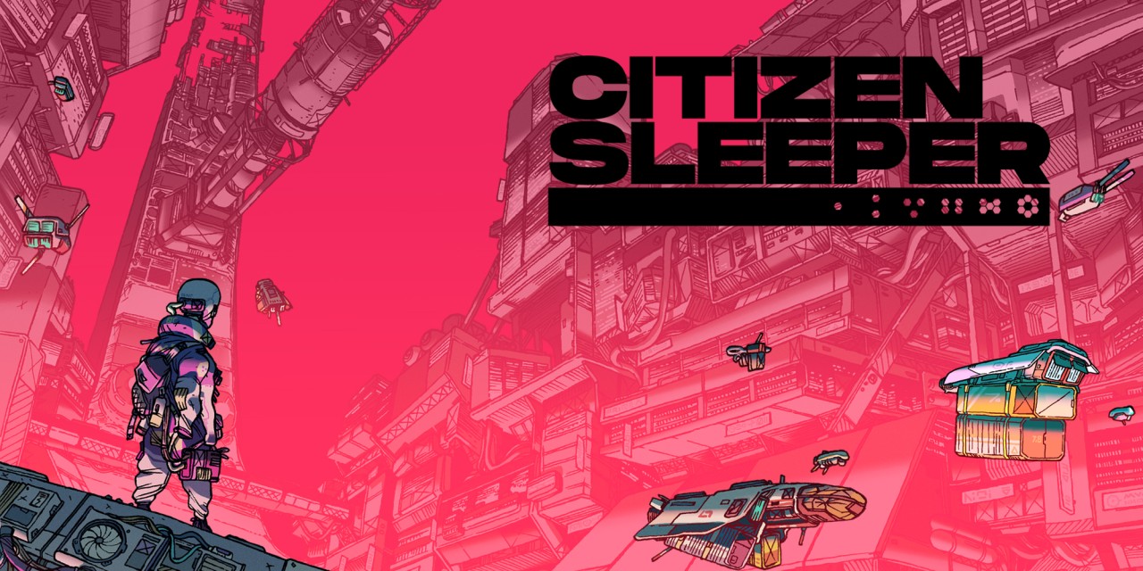 Citizen Sleeper Citizen Sleeper