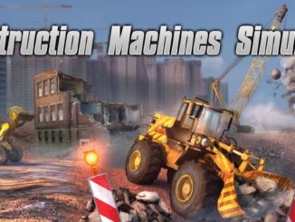 Construction Machines Simulator