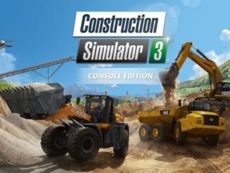 Construction Simulator 3 – Console Edition