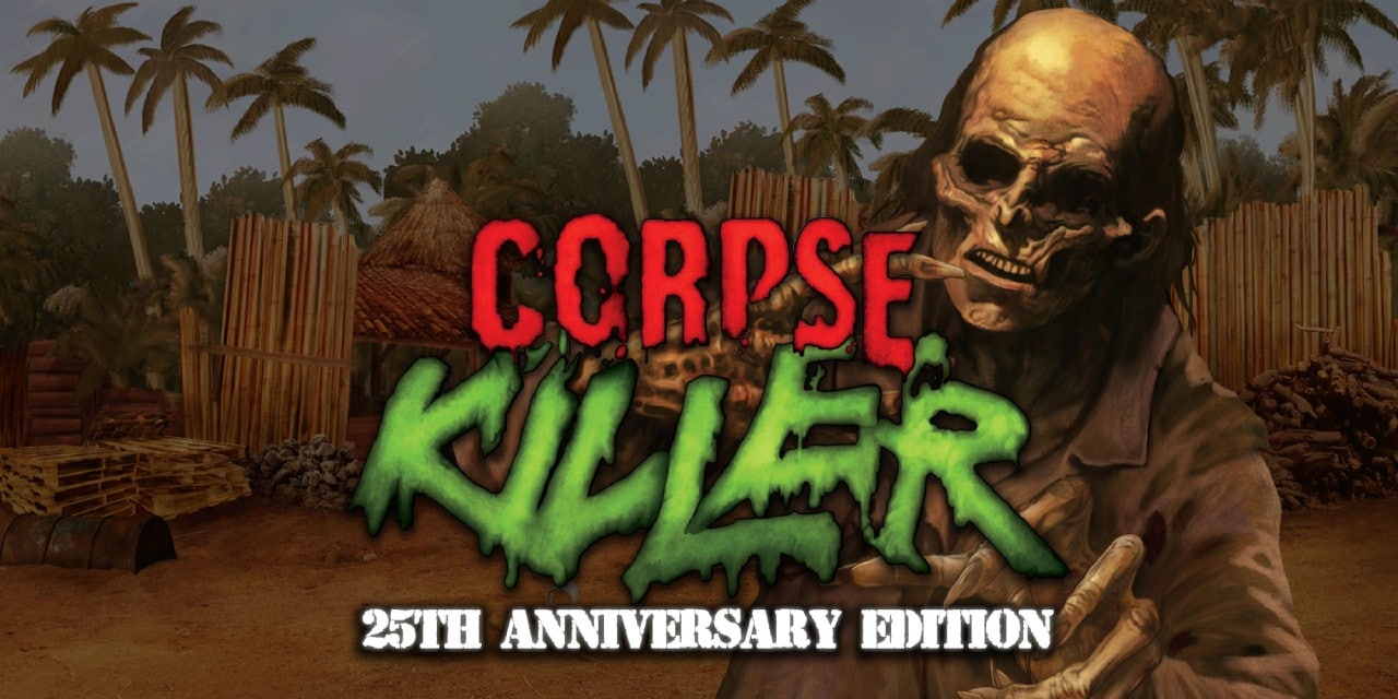 Corpse Killer – 25th Anniversary Edition
