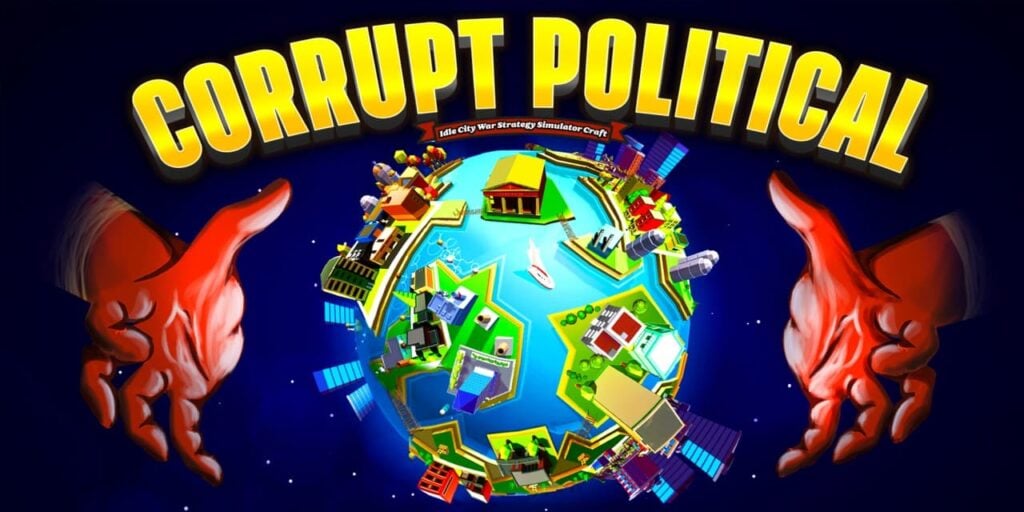 Corrupt – Political Idle City War Strategy Simulator Craft