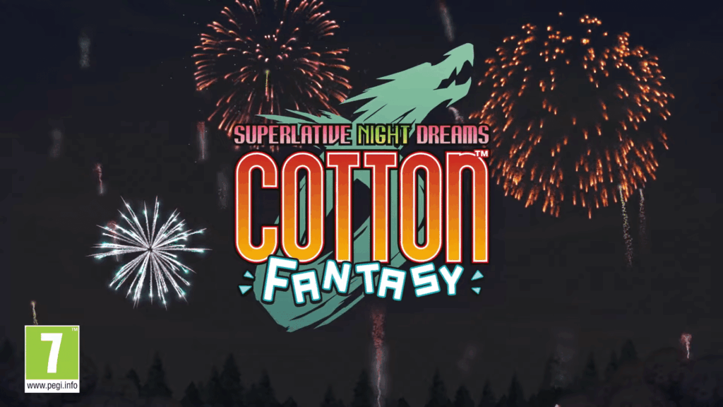 Cotton Fantasy – May 20th release in the West