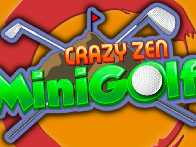 Release - Crazy Zen Mini Golf 