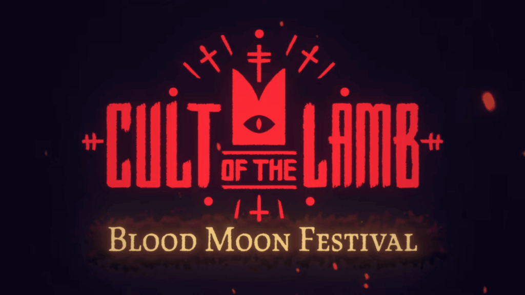Cult of the Lamb – Blood Moon Festival limited-time event Cult of the Lamb – Blood Moon Festival limited-time event