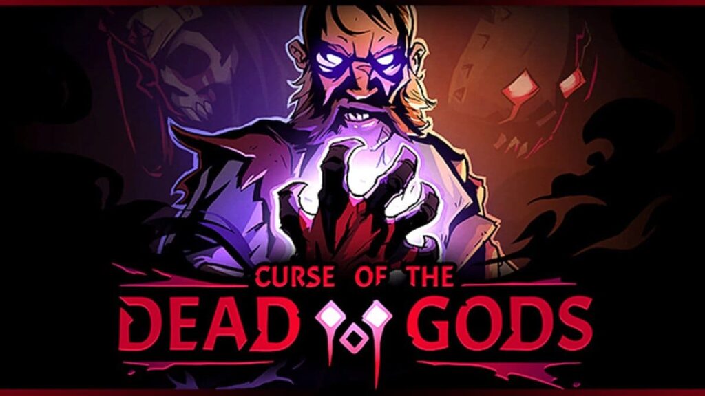 Curse Of The Dead Gods coming February 23, 2021