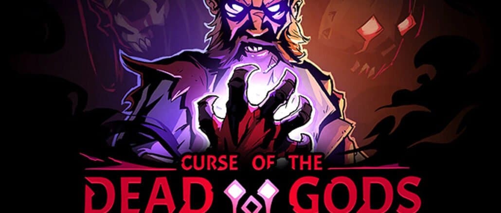 Curse Of The Dead Gods coming February 23, 2021