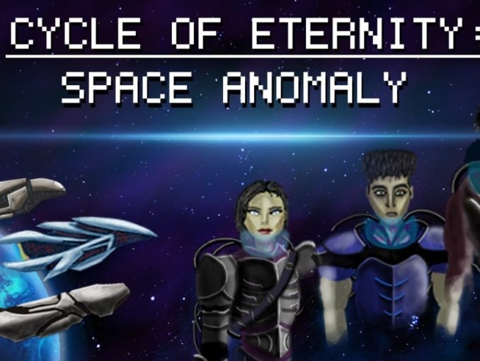 Release - Cycle of Eternity: Space Anomaly 