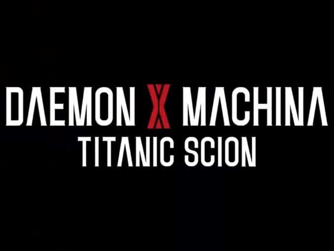 Nieuws - Daemon X Machina: Titanic Scion – Het volgende hoofdstuk 