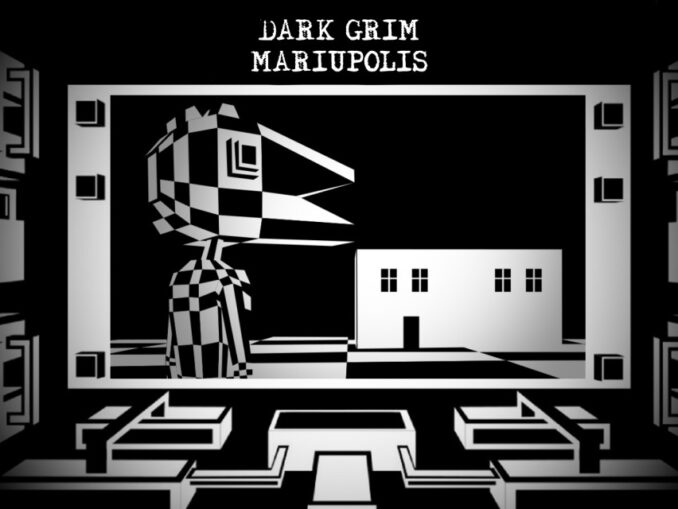 Release - Dark Grim Mariupolis 