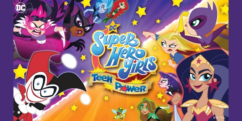 DC Super Hero Girls: Teen Power – New Trailers, Playable Characters and more