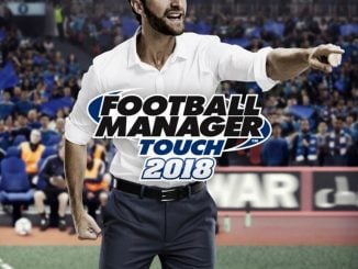 Football Manager Touch 2018 is available