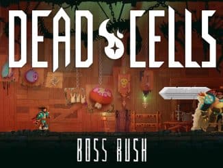News - Dead Cells – Boss Rush update 