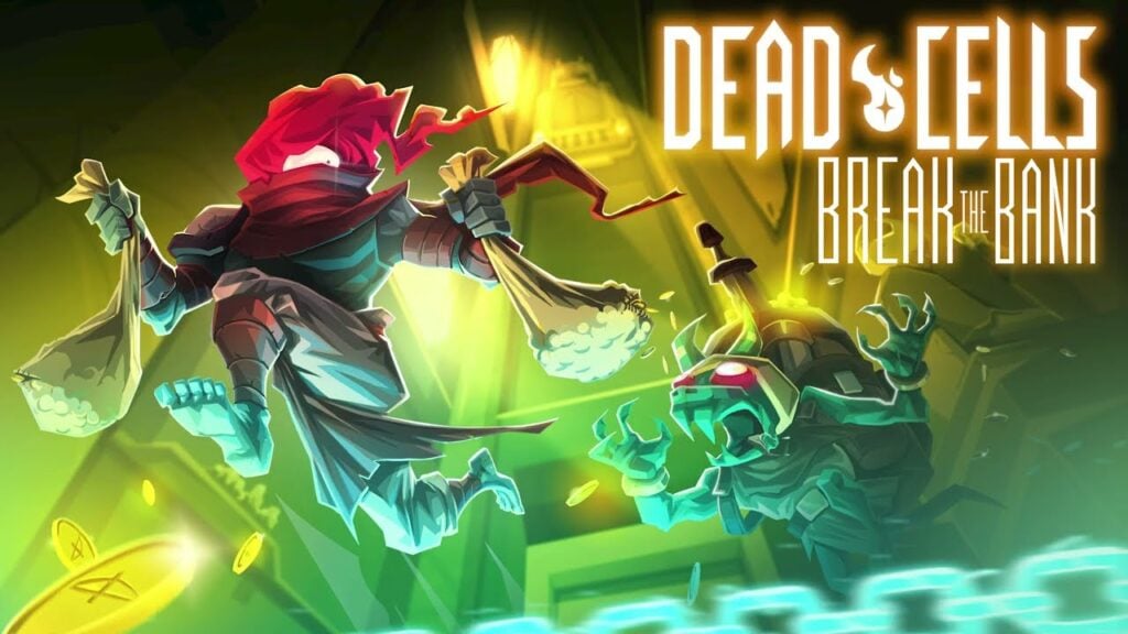 Dead Cells – Break the Bank update Dead Cells – Break the Bank update