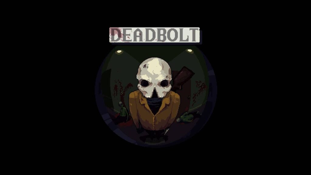 DEADBOLT