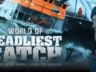Release - Deadliest Catch – Ocean Boat Driving & Fishing 2022 Simulator 