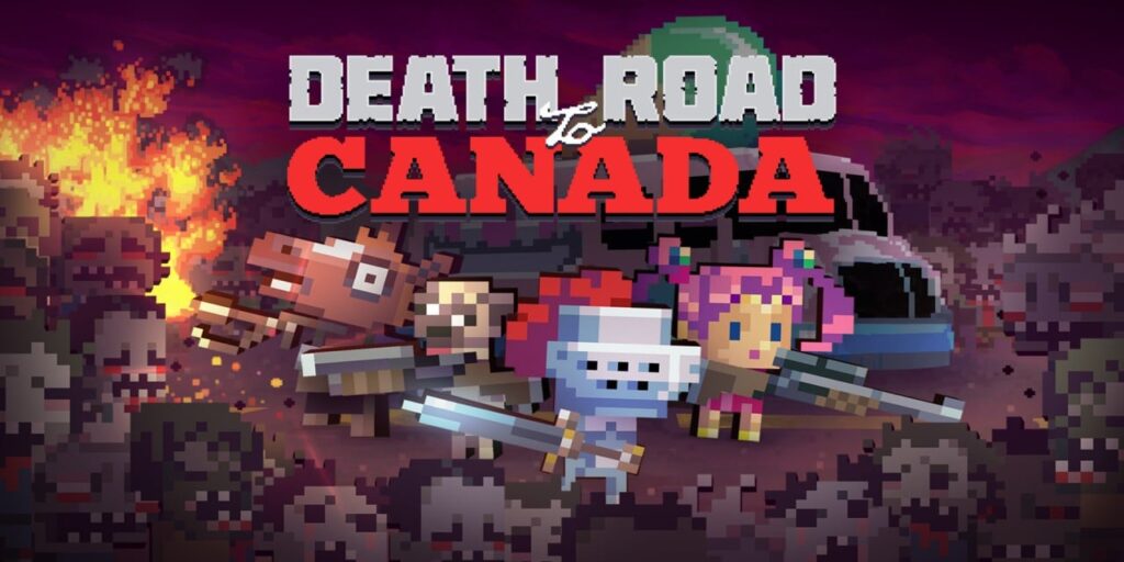 Death Road to Canada Death Road to Canada