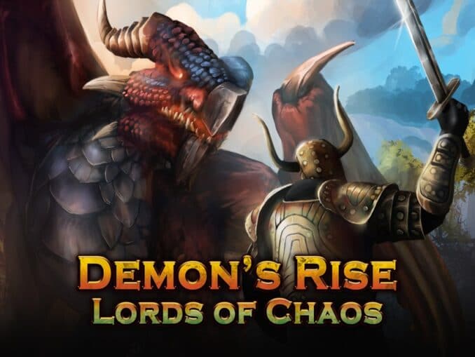 Release - Demon’s Rise – Lords of Chaos 