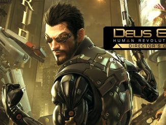 Release - Deus Ex: Human Revolution – Director’s Cut 