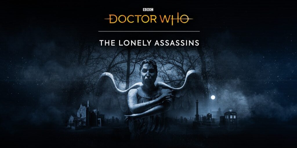 Doctor Who: The Lonely Assassins Doctor Who: The Lonely Assassins