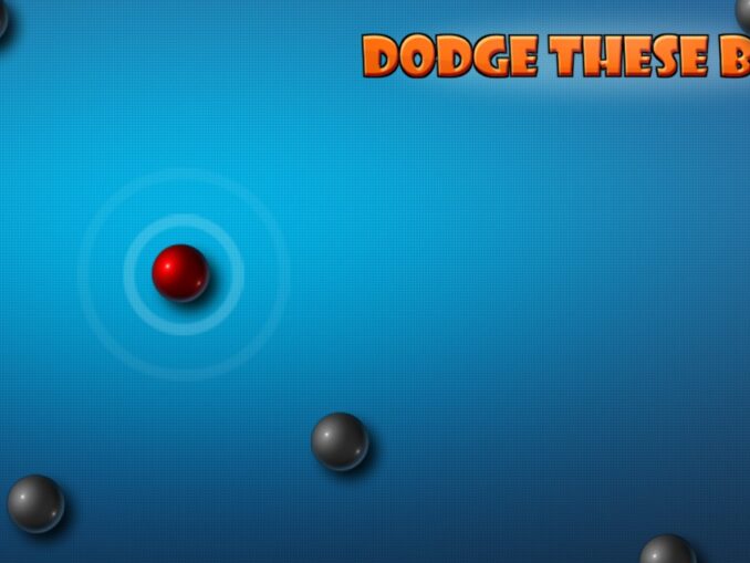Release - Dodge These Balls 