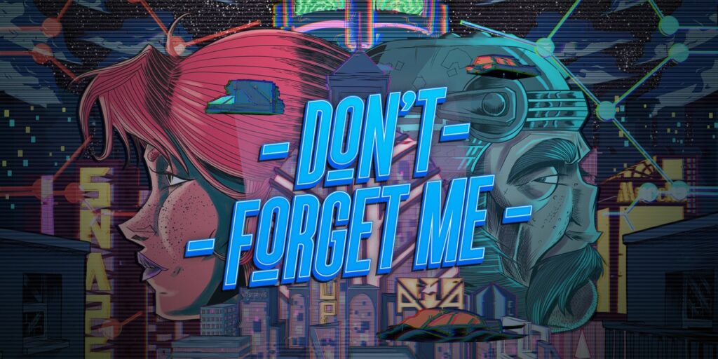 Don’t Forget Me