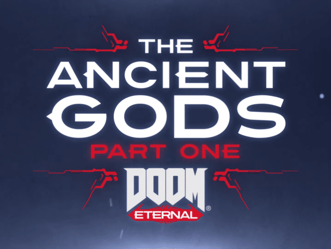 Nieuws - DOOM Eternal – The Ancient Gods: Part One 
