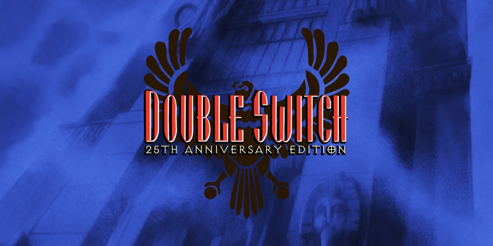 Double Switch – 25th Anniversary Edition