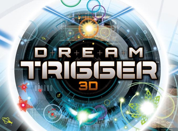 Release - Dream Trigger 3D