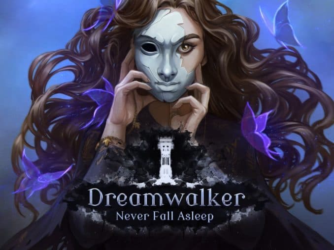 Release - Dreamwalker: Never Fall Asleep 