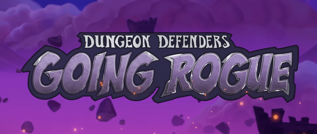 Dungeon Defenders: Going Rogue announced