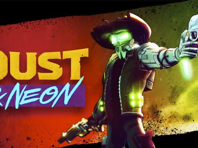 News - Dust & Neon coming soon, new trailer 