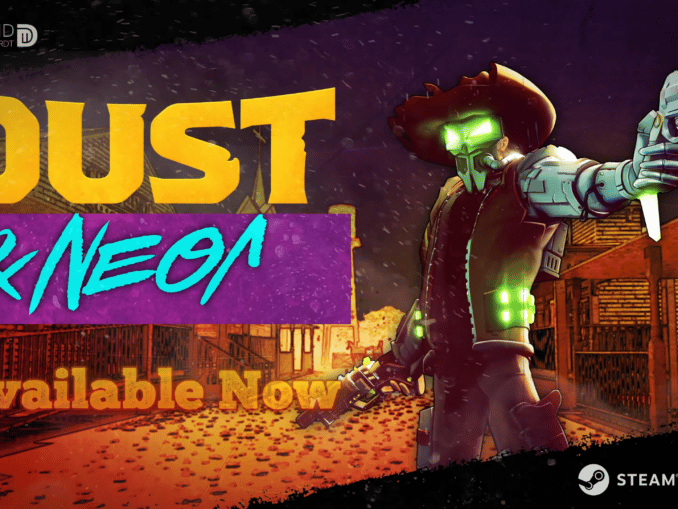 Nieuws - Dust & Neon – Launch trailer 