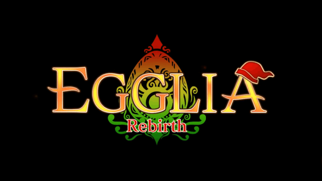 EGGLIA Rebirth – First 24 minutes