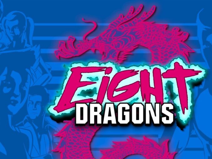 Release - Eight Dragons 