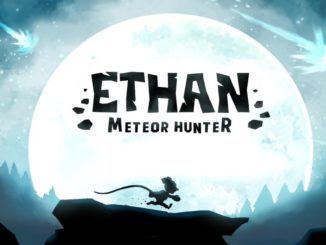 Release - Ethan: Meteor Hunter 
