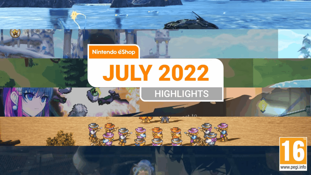 European eShop highlights – July 2022