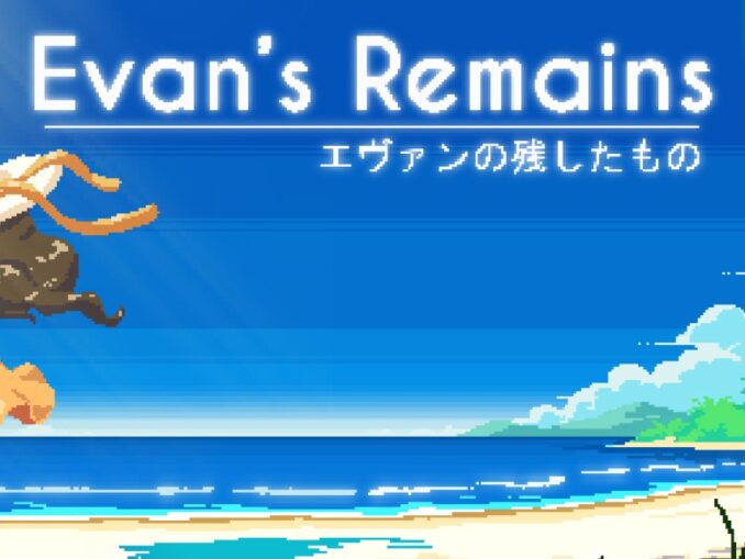 Release - Evan’s Remains