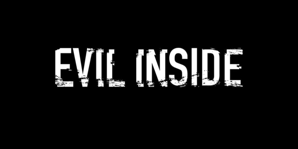 Evil Inside Evil Inside