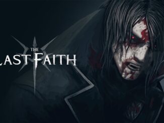 News - Exploring The Last Faith: An Unholy Alliance of Metroidvania and Soulslike 