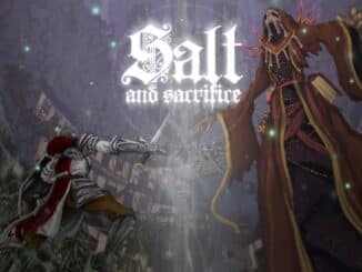 News - Exploring the Salt and Sacrifice 2.0.0.1 Update: Patch Notes and Enhancements 