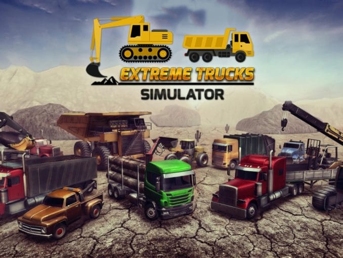 Release - Extreme Trucks Simulator 
