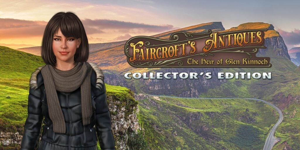 Faircroft’s Antiques: The Heir of Glen Kinnoch Collector’s Edition