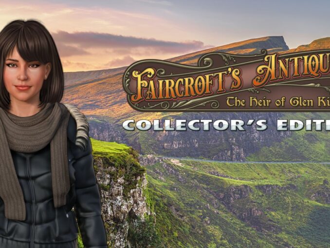 Release - Faircroft’s Antiques: The Heir of Glen Kinnoch Collector’s Edition 