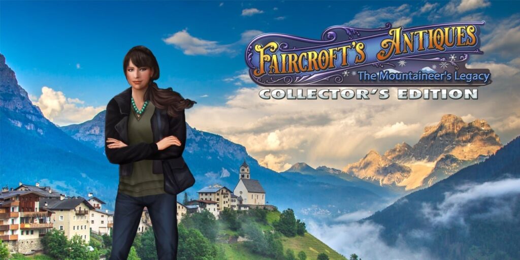 Faircroft’s Antiques: The Mountaineer’s Legacy – Collector’s Edition