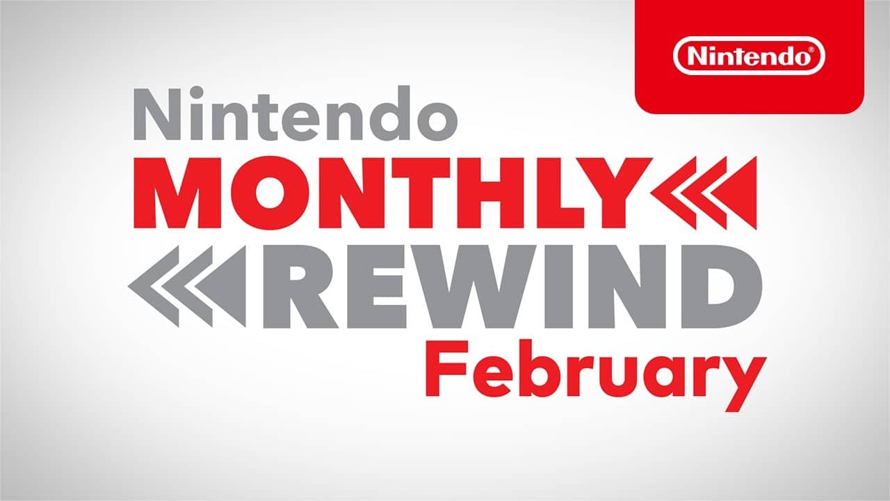 February 2021 – Monthly Rewind Video