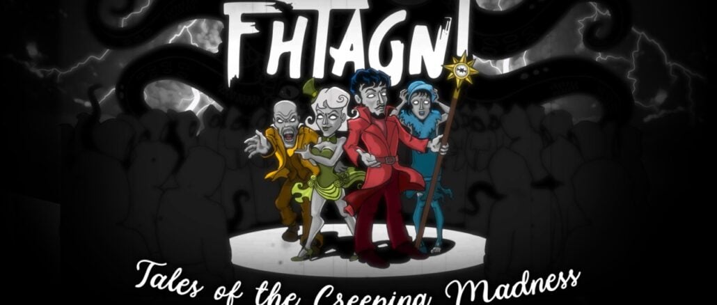 Fhtagn! – Tales of the Creeping Madness