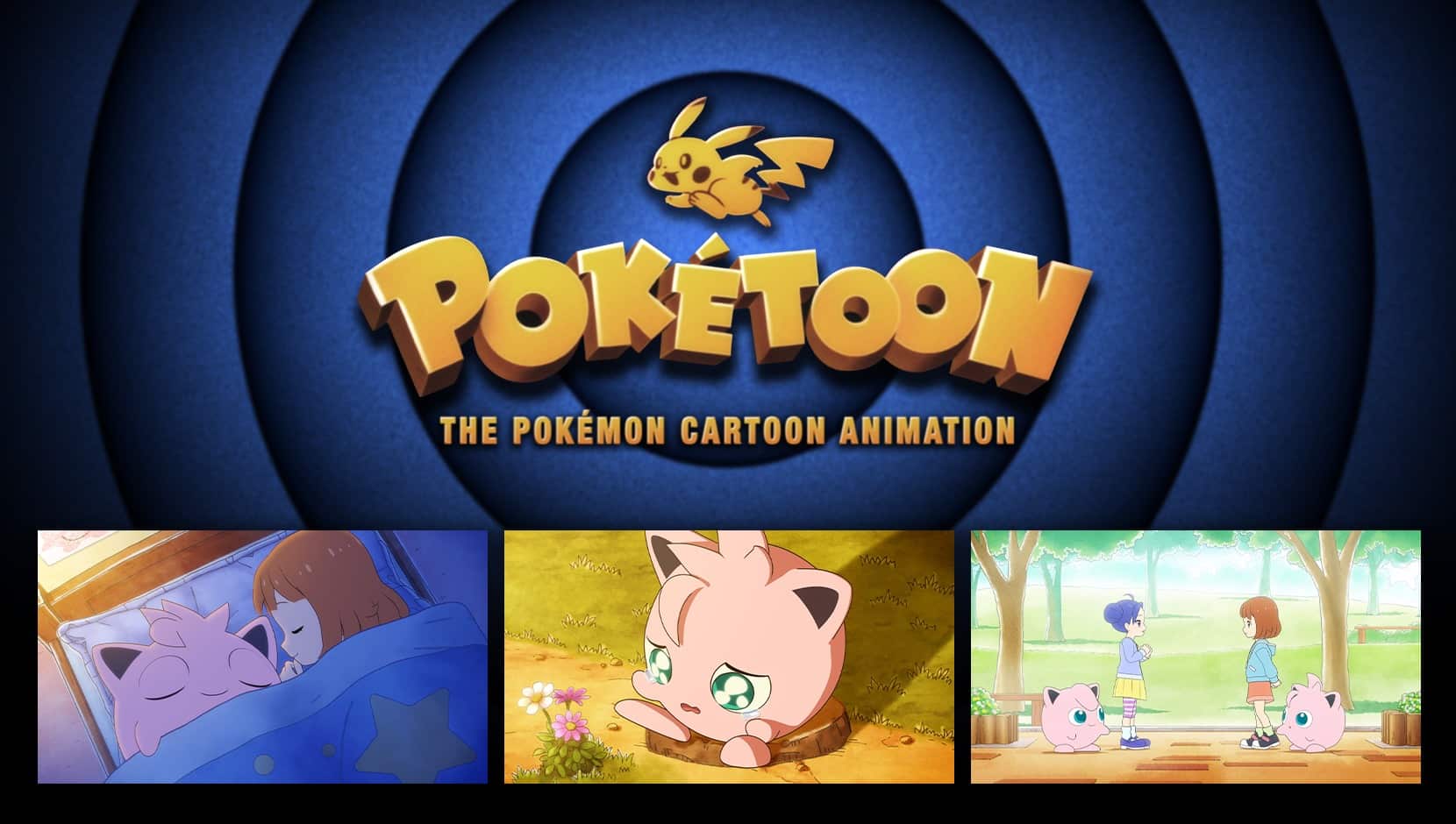 Final Poketoon – Jigglypuff’s Song now available on PokemonTV