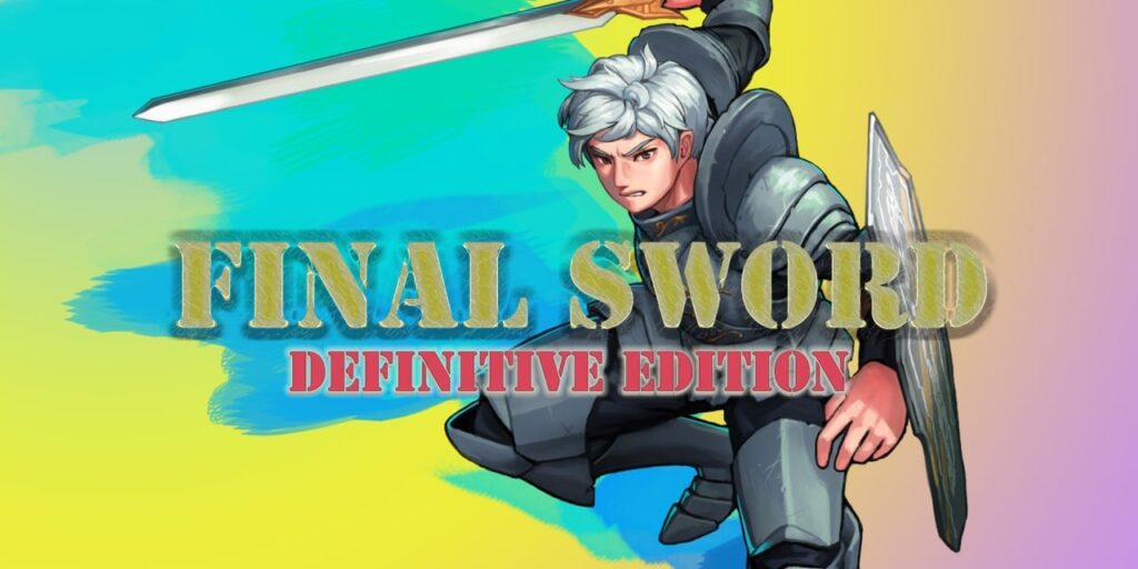 FINALSWORD DefinitiveEdition FINALSWORD DefinitiveEdition